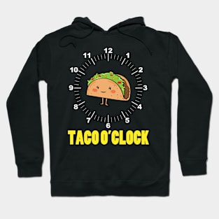 Taco O'Clock Hoodie